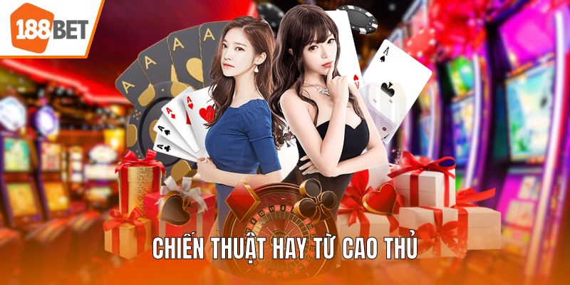 Chiến thuật hay từ cao thủ
