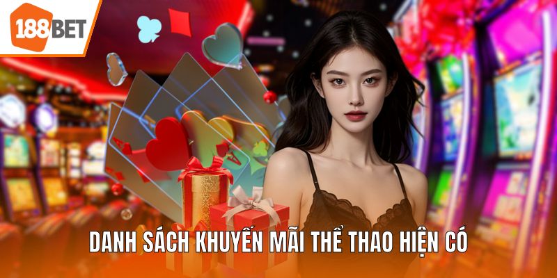 Danh sách khuyến mãi thể thao hiện có