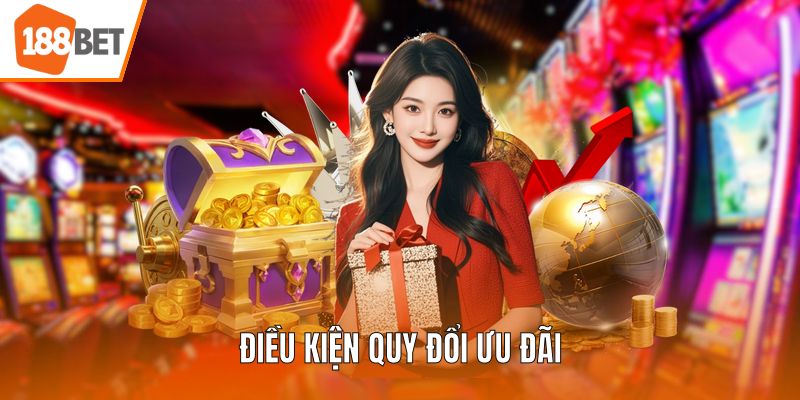 Điều kiện quy đổi ưu đãi