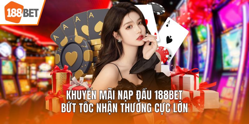 Khuyến mãi nạp đầu